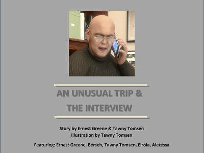 An Unusual Trip & The Interview (PDF)